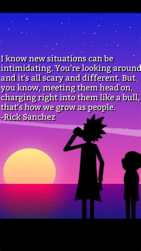 A Quote By Rick Sanchez Rick And Morty Quotes Rick Sanchez Quotes