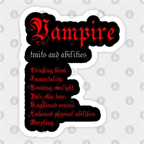 Vampire Traits And Abilities Vampire Sticker Teepublic