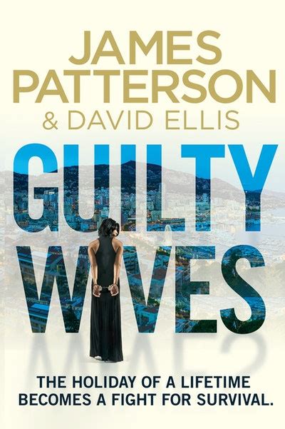 Guilty Wives By James Patterson Penguin Books Australia