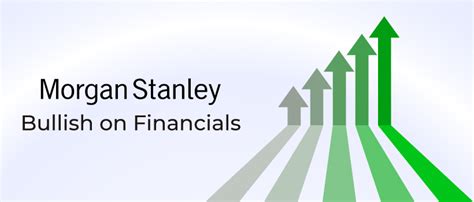 Morgan Stanley Goes Overweight On Financials 5paisa Blog