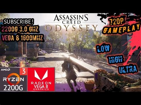 Assassin S Creed Odyssey Ryzen G Vega Gb Ram Benchmark
