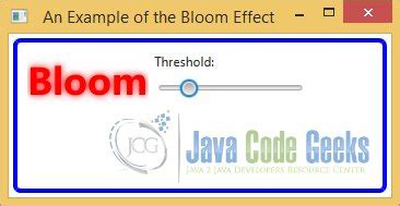 JavaFX Effects Example Java Code Geeks
