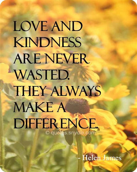 Quotes About Kindness With Images Quotes And Sayings