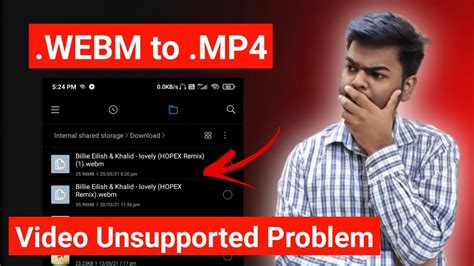 How To Convert Webm Webp Video Format To Mp Video Unsupported File