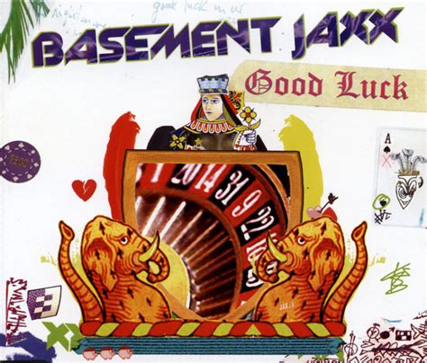 Good Luck Single By Basement Jaxx Spotify