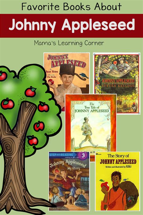 Our Favorite Books About Johnny Appleseed - Mamas Learning Corner