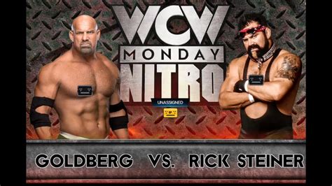 Wcw Nitro 8 Goldberg V Rick Steiner Youtube