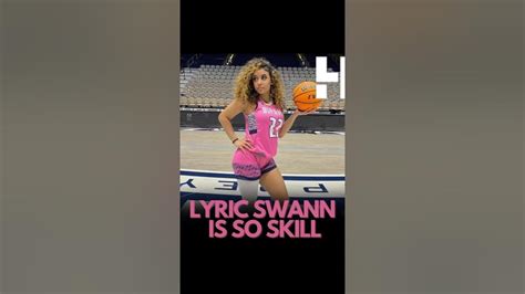 She Can Hoop 😱 Lyric Swann Highlights Part 1 Basketball Reels Youtube