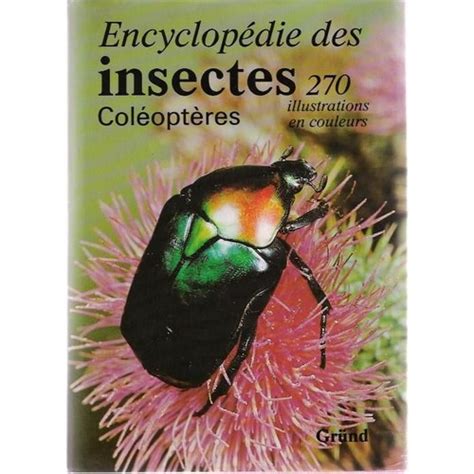 Encyclopédie Des Insectes Coléoptères Rakuten