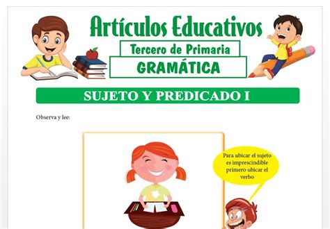 Sujeto Y Predicado Primera Parte Para Tercero De Primaria