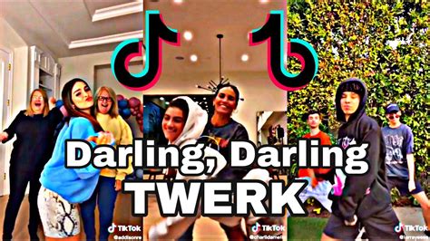 Darling Darling Twerk Tiktok Compilation Youtube