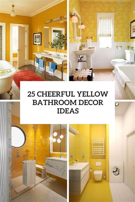 25 Cheerful Yellow Bathroom Decor Ideas Sport And Life