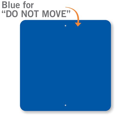 Do Not Move Railroad Sign Blue Color Square Sku K 9890