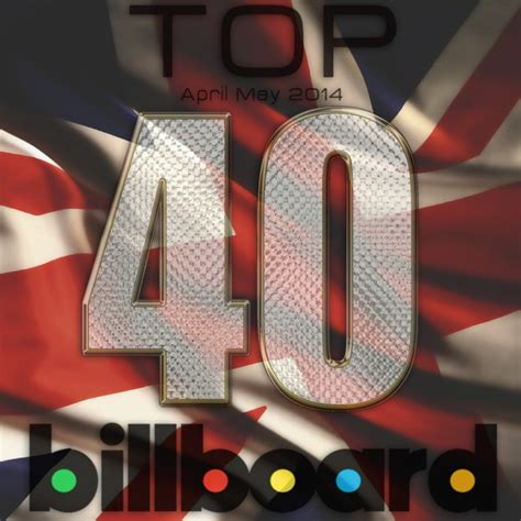 8tracks Radio Billboard Top 40 Uk April End 2014 40 Songs Free