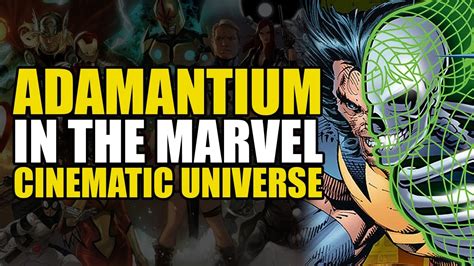 Adamantium In The Mcu Comics Explained Marvel Products
