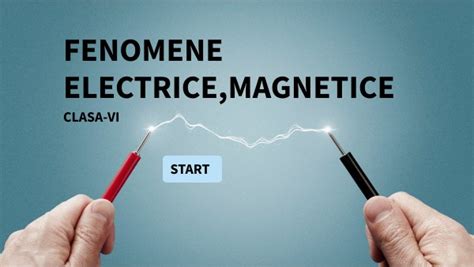 Fenomene Electricemagneticeclasa Vi