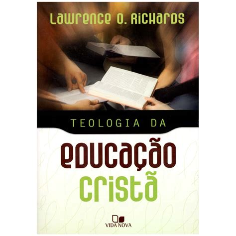 Teologia Da Educação Cristã Livraria 100 Cristão Cemporcentocristao