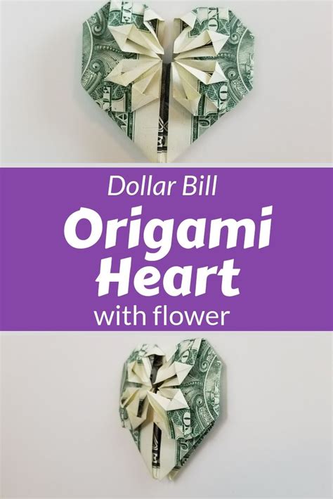 Dollar Bill Origami Heart With Flower Fave Mom Dollar Bill Origami