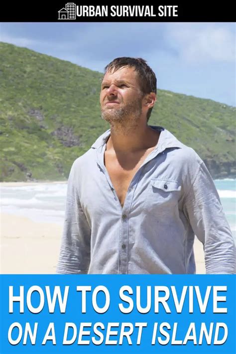 How To Survive On A Desert Island Urban Survival Site