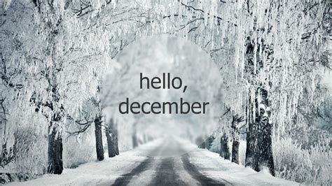 Hello December Desktop Wallpapers Top Free Hello December Desktop