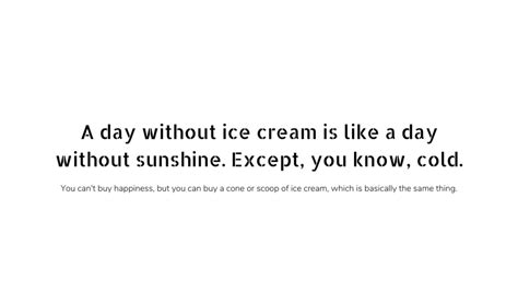 Ice Cream Quotes Funny A Scoop Of Laughter Writerclubs