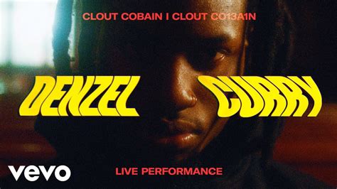 Denzel Curry Clout Cobain I Clout Co13a1n Live Performance Vevo