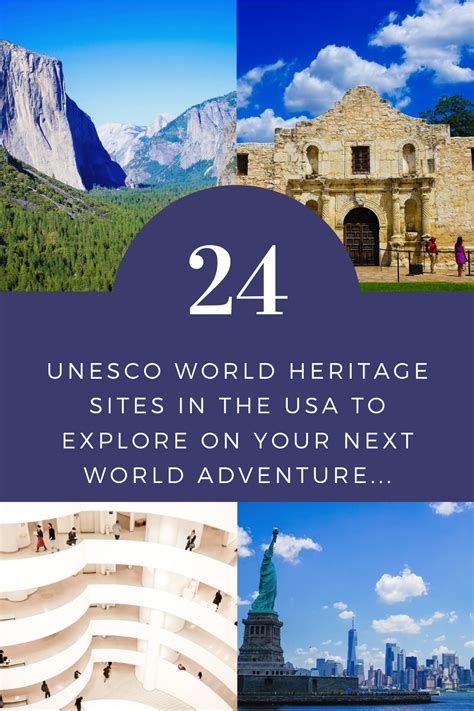 A Guide To The 24 Unesco World Heritage Sites In The Usa Artofit