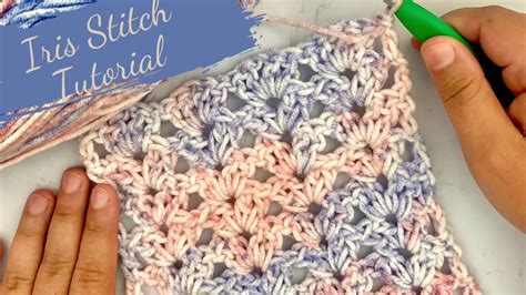 Iris Stitch Crochet Tutorial How To Crochet The Iris Stitch Youtube