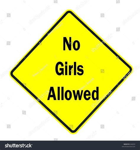 No Girls Allowed Sign Isolated On A White Background Stock Photo 648203
