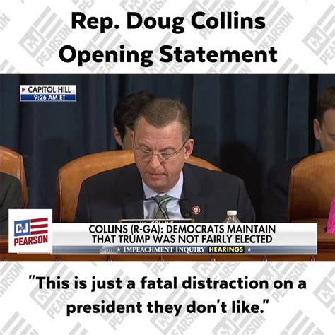 Rep Doug Collins Opening Statement Democrats Have Been Pulling This Impeachment Hoax Because
