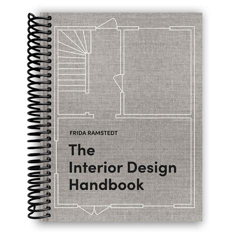The Interior Design Handbook Furnish Decorate And Style Your Space
