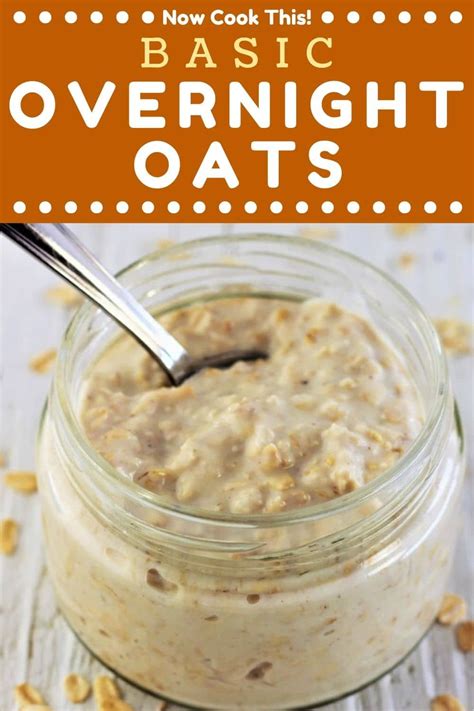 Basic Overnight Oats Recipe Overnight Oats Recipe Healthy Oat