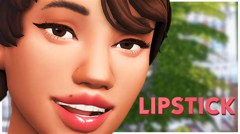 THESE LIPSTICKS ARE A MUST HAVE The Sims 4 Maxis Match Custom