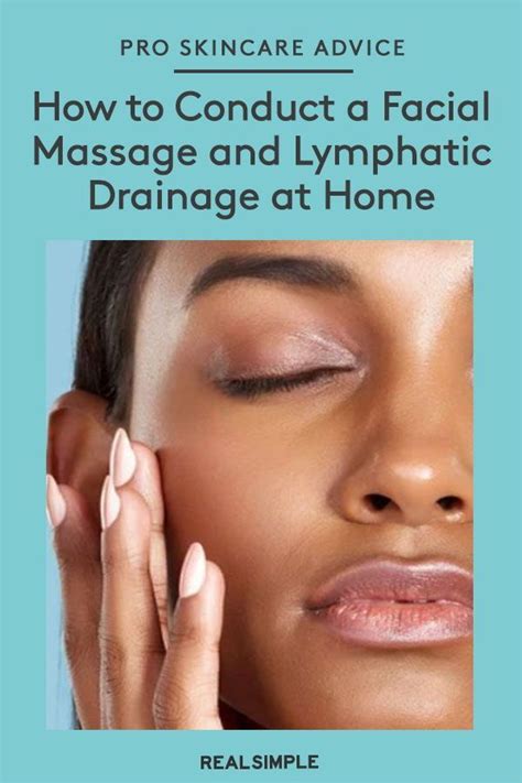 How To Conduct A Spa Like Facial Massage And Lymphatic Drainage At Home Artofit