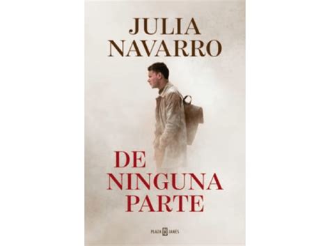 De Ninguna Parte Julia Navarro