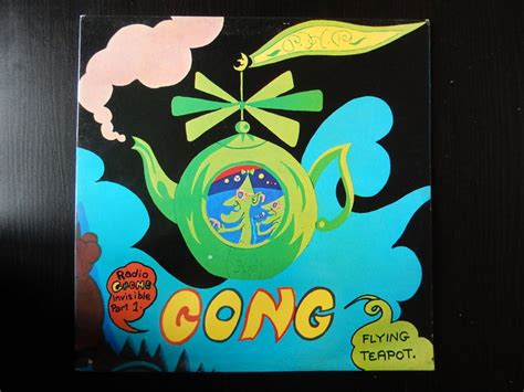 Gong ‎ Flying Teapot Radio Gnome Invisible Part 1 Catawiki