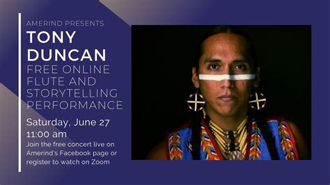 Amerind Online Presentation Flute And Storytelling Performance With Tony Duncan Youtube