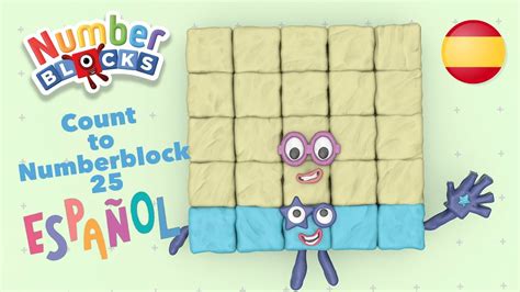 Numberblocks Learn To Count To 25 In Spanish Youtube