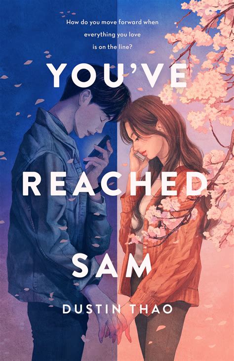 You Ve Reached Sam By Dustin Thao Teenage Books To Read Top Books To Read Books For Teens