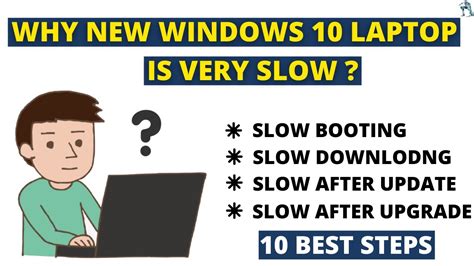 Why New Windows 10 Laptop Is Slow Speed Up Windows 10 Performance