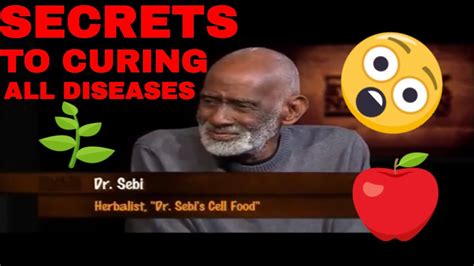 Dr Sebis Secrets To Curing All Diseases Must Watch Herbalist Youtube