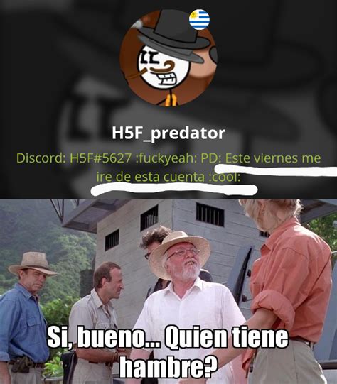 Top Memes De Si Bueno Quien Tiene Hambre En Español Memedroid