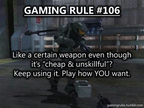 Rule 106 Video Game Quotes Video Game Logic Video Games Funny Funny