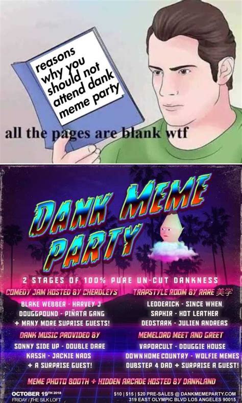 reasons ου attend dank meme party should not all the pages are blank