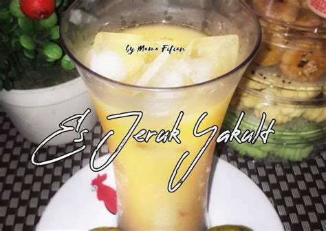 Resep Es Jeruk Yakult Oleh Lanjarsih Mama Fifian MasakanRumahan