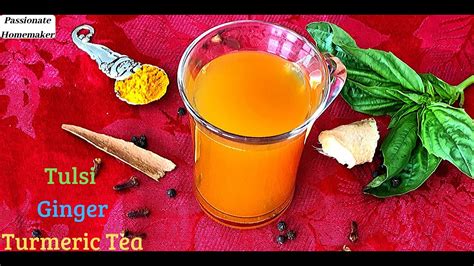 Tulsi Ginger Turmeric Tea Basil Ginger Turmeric Tea For Weight Loss