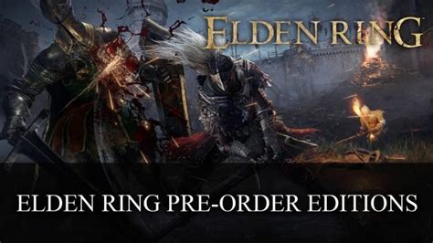 Edições de pré-encomenda do Elden Ring | Fextralife - Animé K