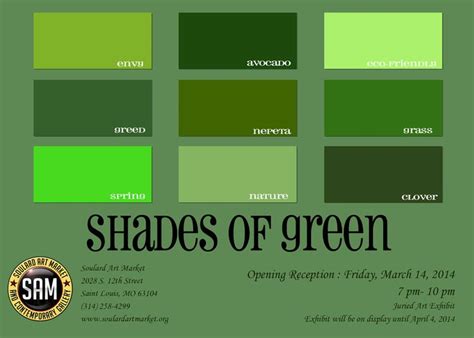 Shades Of Green Soulard Art Gallery Green Paint Colors Shades Of