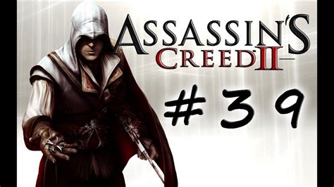 Lets Play Assassins Creed 2 Part 39 Auditore Gruft YouTube