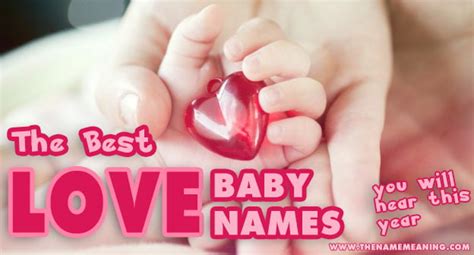 Below are just a few hindi terms. Best Baby Names Meaning Love You Will Hear This Year